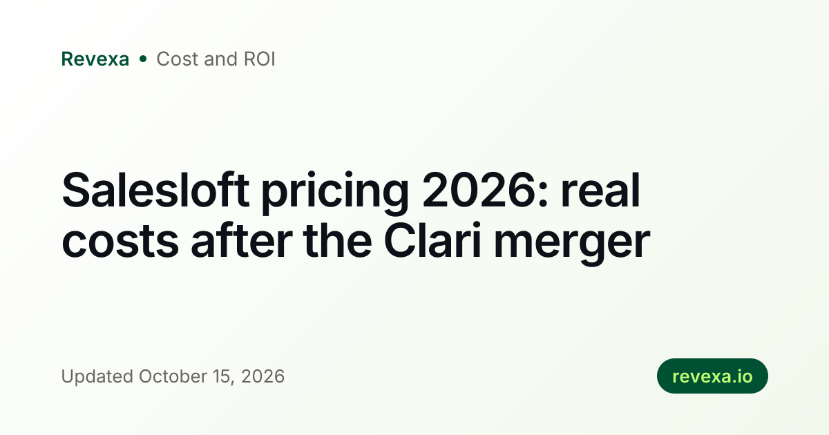 Salesloft pricing 2026: real costs after the Clari merger | Revexa